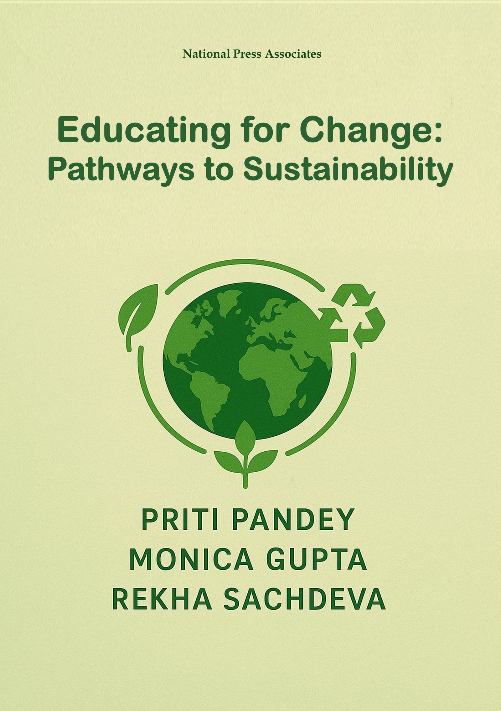 Educating for Change:   Pathways to Sustainability